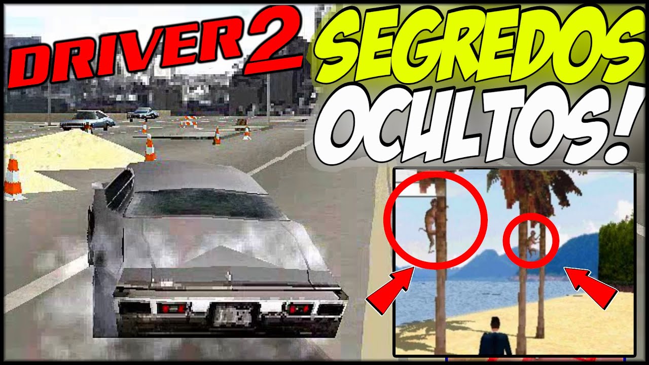 10 SEGREDOS ESCONDIDOS no jogo Driver2 que VC ESQUECEU!