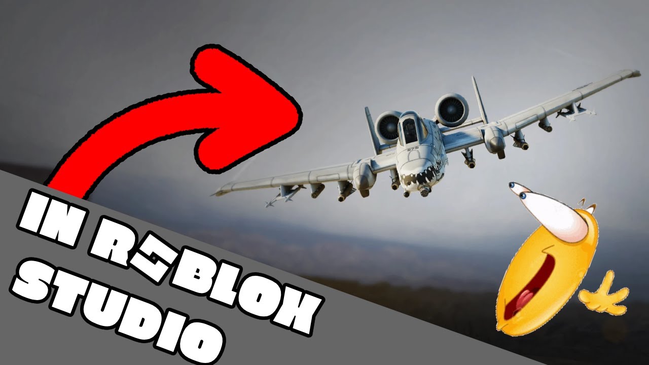 Roblox Studio - A-10 Precision Airstrike (COD like)