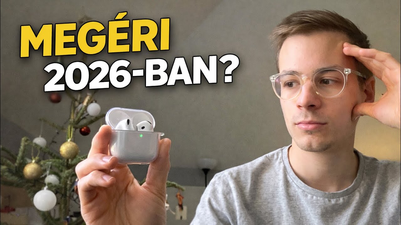 Megéri az AirPods 4 (ANC) 2026-ban? – Őszinte tapasztalat