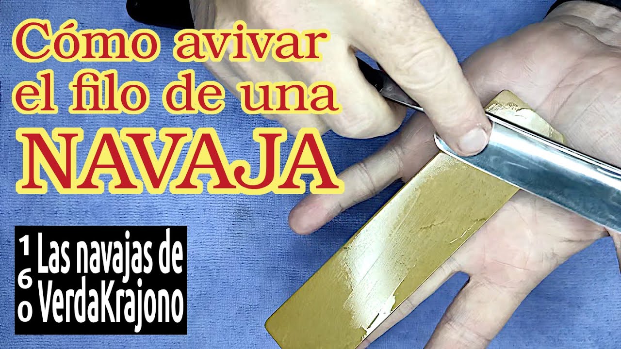 160 - Cómo avivar el filo de una navaja