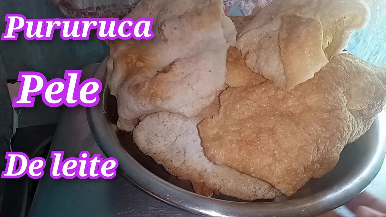 PELE DE LEITE CROCANTE (PURURUCA)