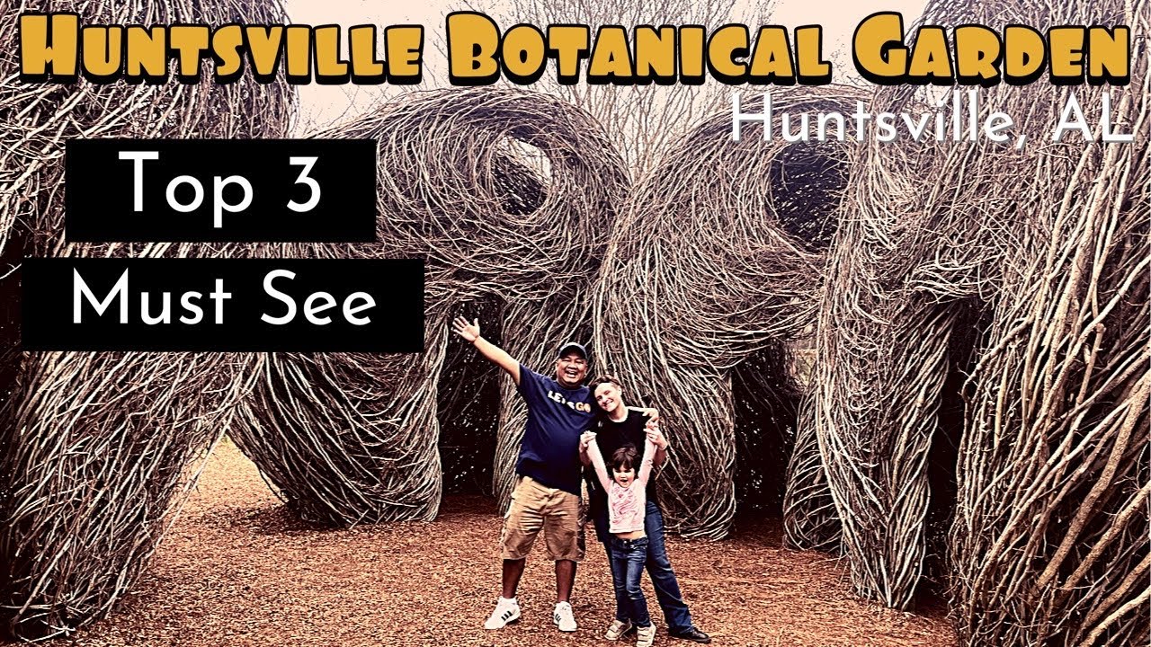 Huntsville Botanical Garden | Huntsville AL