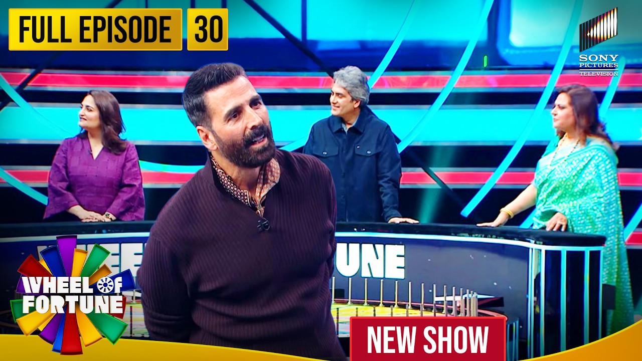 Akshay Kumar | Ep 30 | Sonal Kalra, Sudhir Chaudhary & Navika Kumar | Wheel of Fortune | New Show