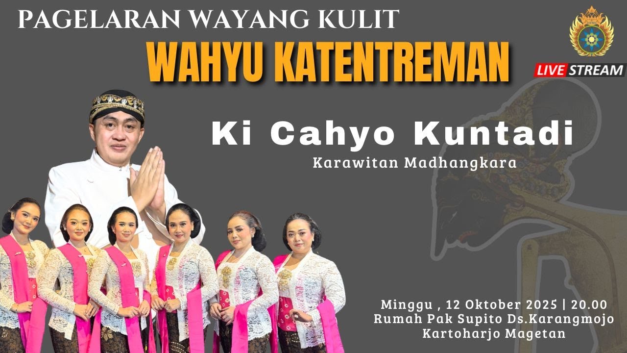 KI CAHYO KUNTADI || LAKON WAHYU KATENTREMAN (PURBA LARAS)