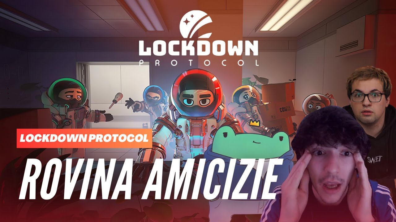 LOCKDOWN PROTOCOL CONTINUA A ROVINARE AMICIZIE! /w @Mollu @ragesss2143 Nova...