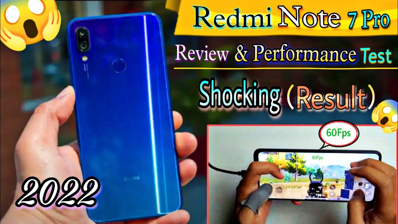 Redmi Note 7 Pro in 2022 | Hard Gaming Review [60Fps] Test | Redmi Note 7 Pro Pubg Test 2022 |
