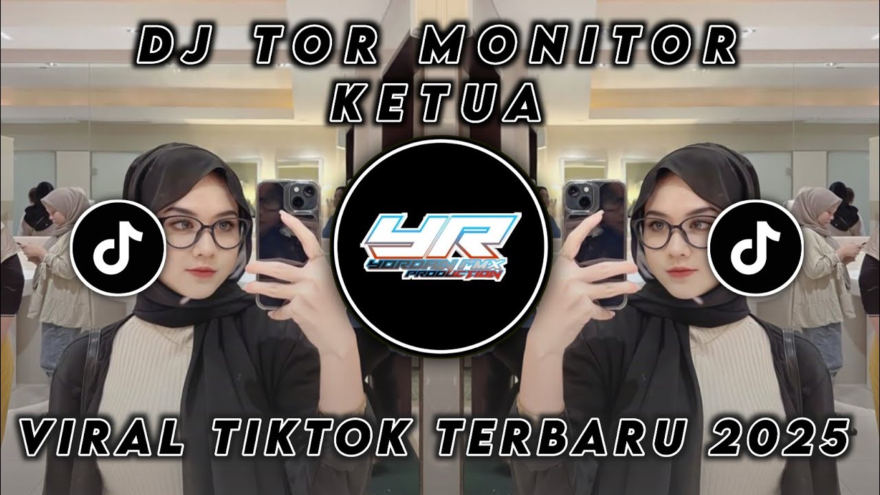 DJ TOR MONITOR KETUA • VIRAL TIKTOK TERBARU 2025 ( Yordan Remix Scr )