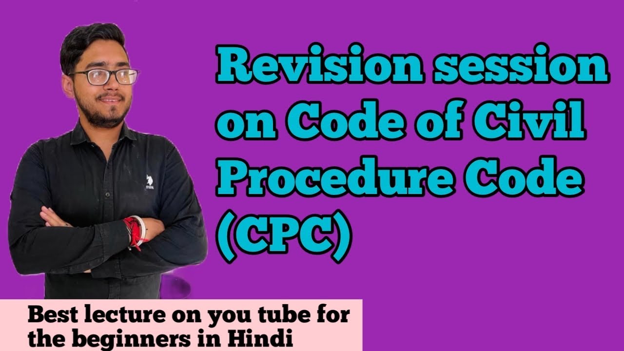 Revision session on CPC | complete revision session on code of civil procedure| #cpc #ccsu #hpu #msu