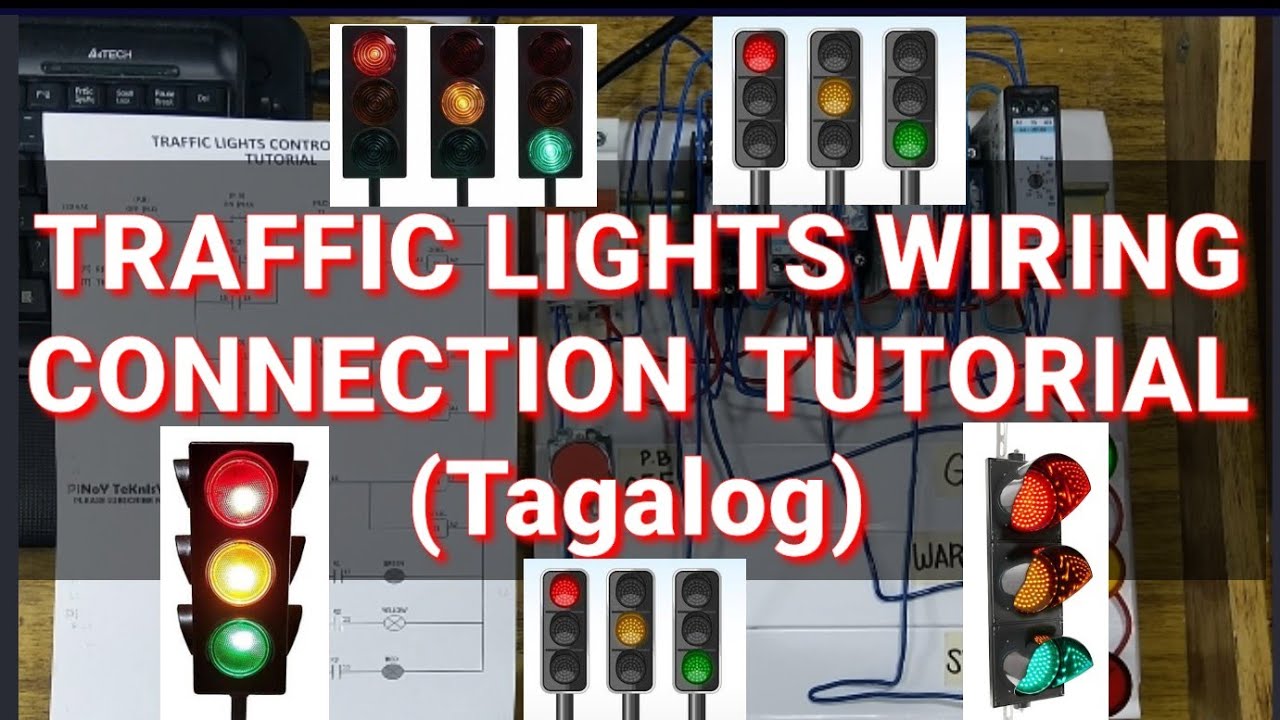 TRAFFIC LIGHTS WIRING CONNECTION CONTROL CIRCUIT TUTORIAL (tagalog) (#19) pinoy teknisyan