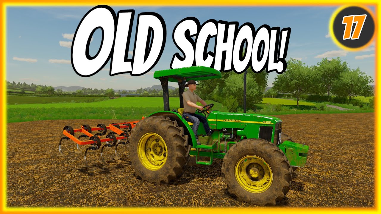 OLD John Deere Cultivating NEW Field | FS22 Survival | Court Farm Ep 17