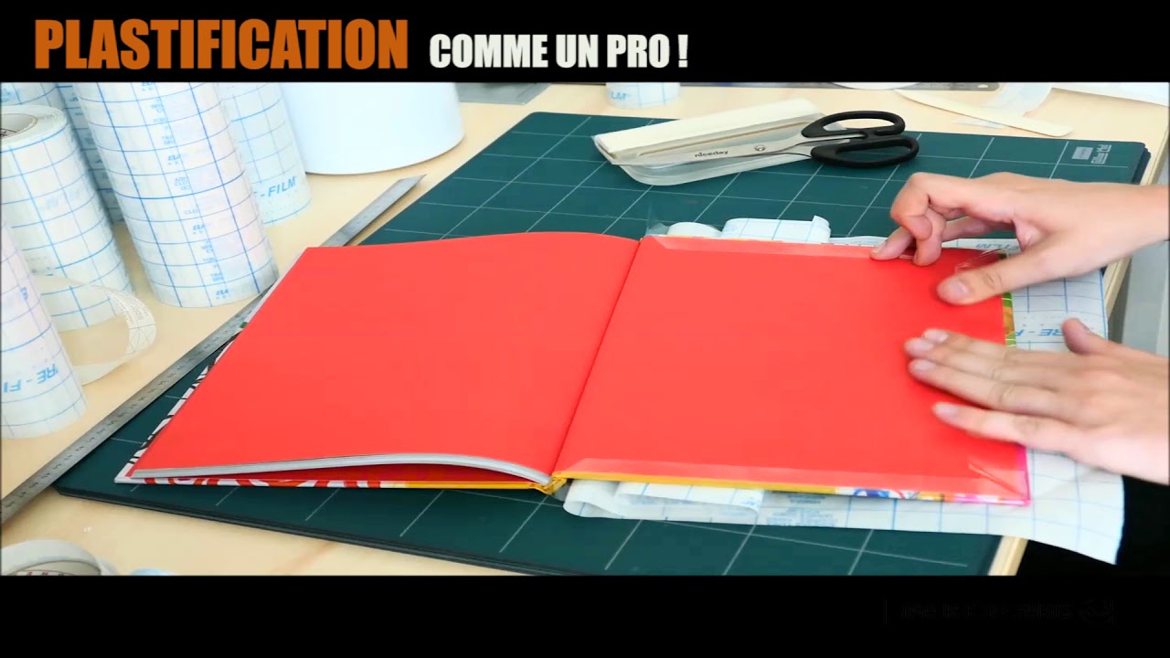 Tuto pour plastifier vos livres !