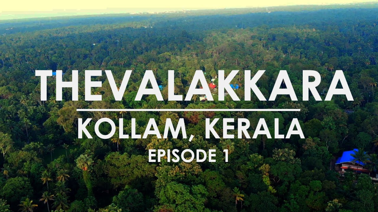 Thevalakkara | EP#1 Explore Kollam | Kerala Vlog