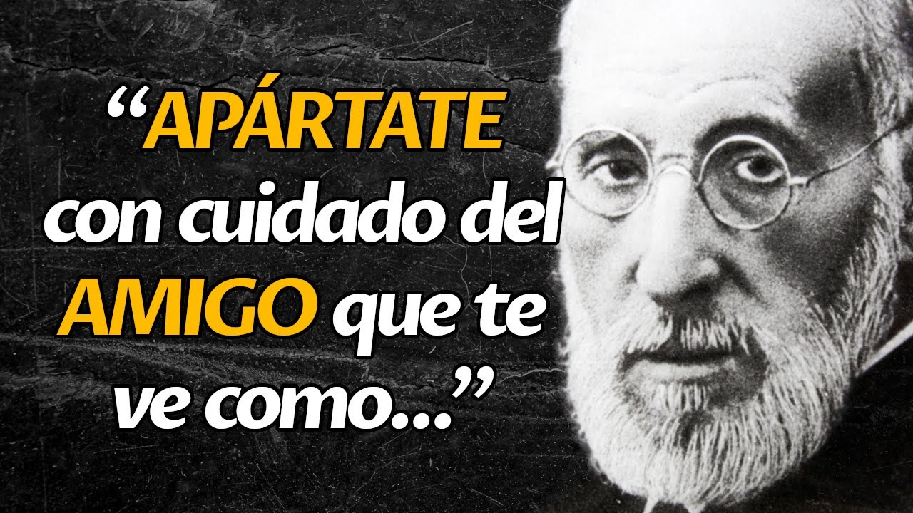 Citas de Santiago Ramón y Cajal que Dicen Mucho Sobre Nosotros y Cómo Tratamos a los Demás