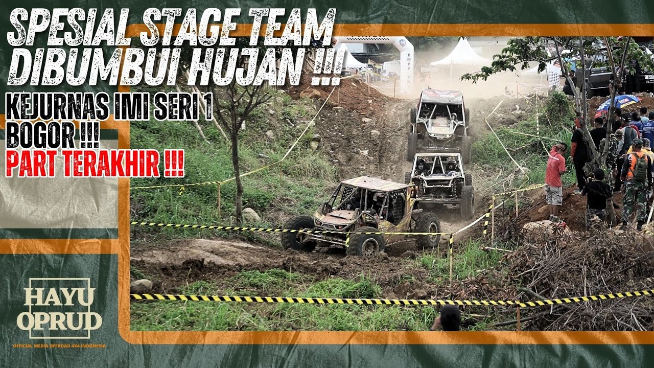 LAST PART ||  KEJURNAS IMI SERI 1 SS TEAM DIGUYUR HUJAN || HAYU OPRUD