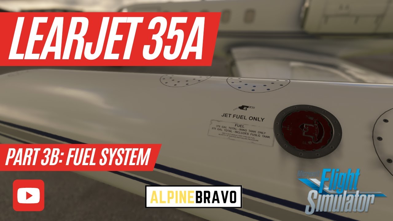 How to fly the Learjet 35A | Part 3b - Fuel System