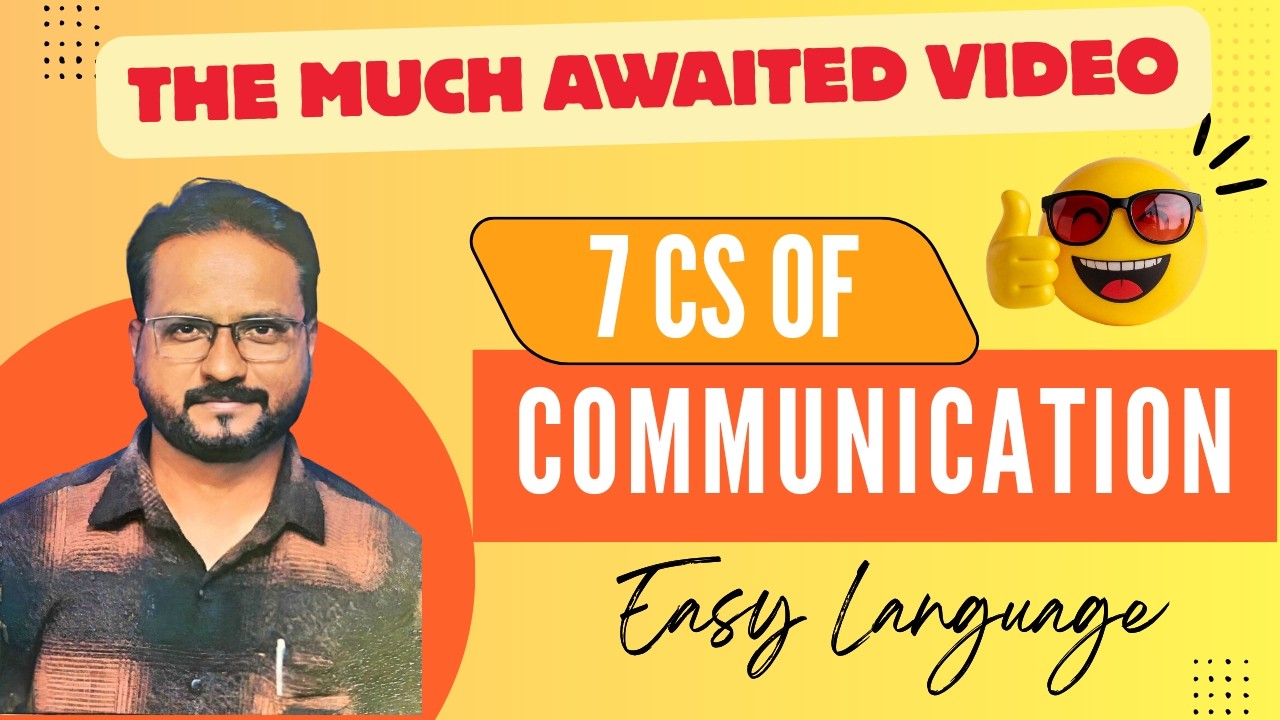 7 Cs of Communication Explained Simply | Business Communication Skills | B.Com / Students