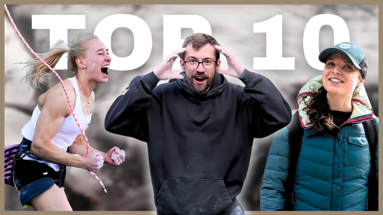 2024's Top 10 Climbing Moments that Inspired Us!