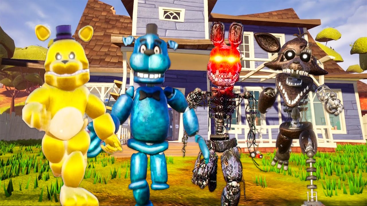 BEAR5, BONNIE, FREDBEAR and FOXY but ALL in Hello Neighbor!
