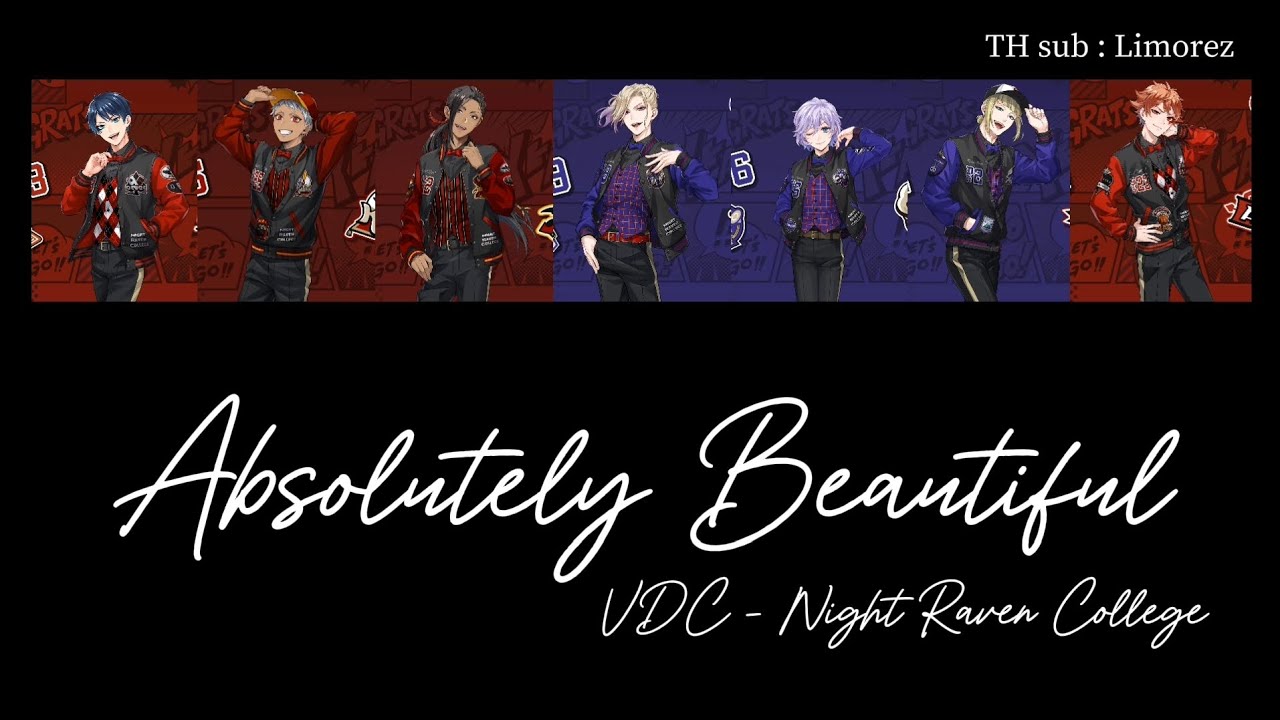 Absolutely Beautiful - VDC Night Raven College | Disney Twisted Wonderland KAN/ROM/TH