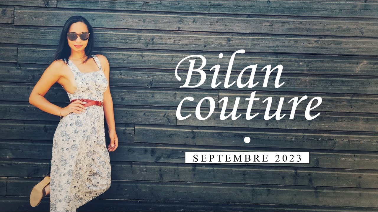 Bilan Couture Septembre-Octobre 2023