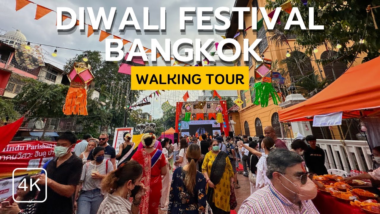 [4K]Bangkok Little India 'Diwali Festival 2022' Walking tour Day2 🇮🇳🇹🇭 at Aong Ang Canal