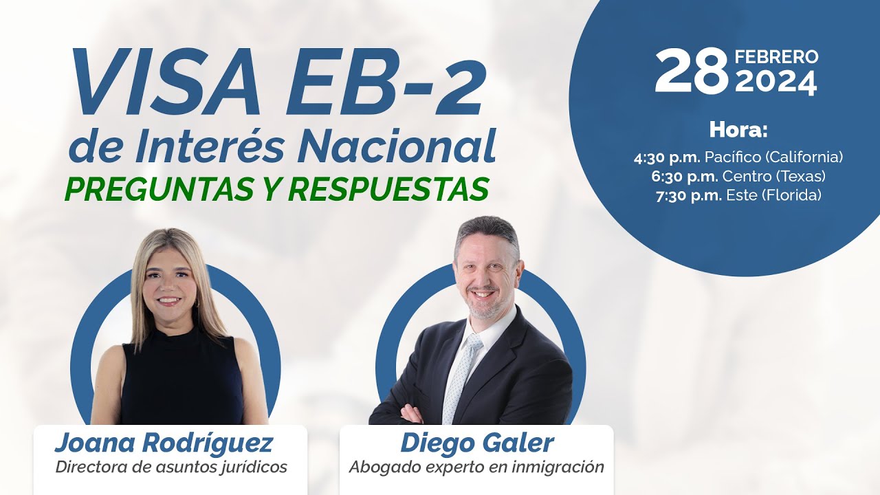 Preguntas y respuestas sobre la visa EB-2 de Interés Nacional