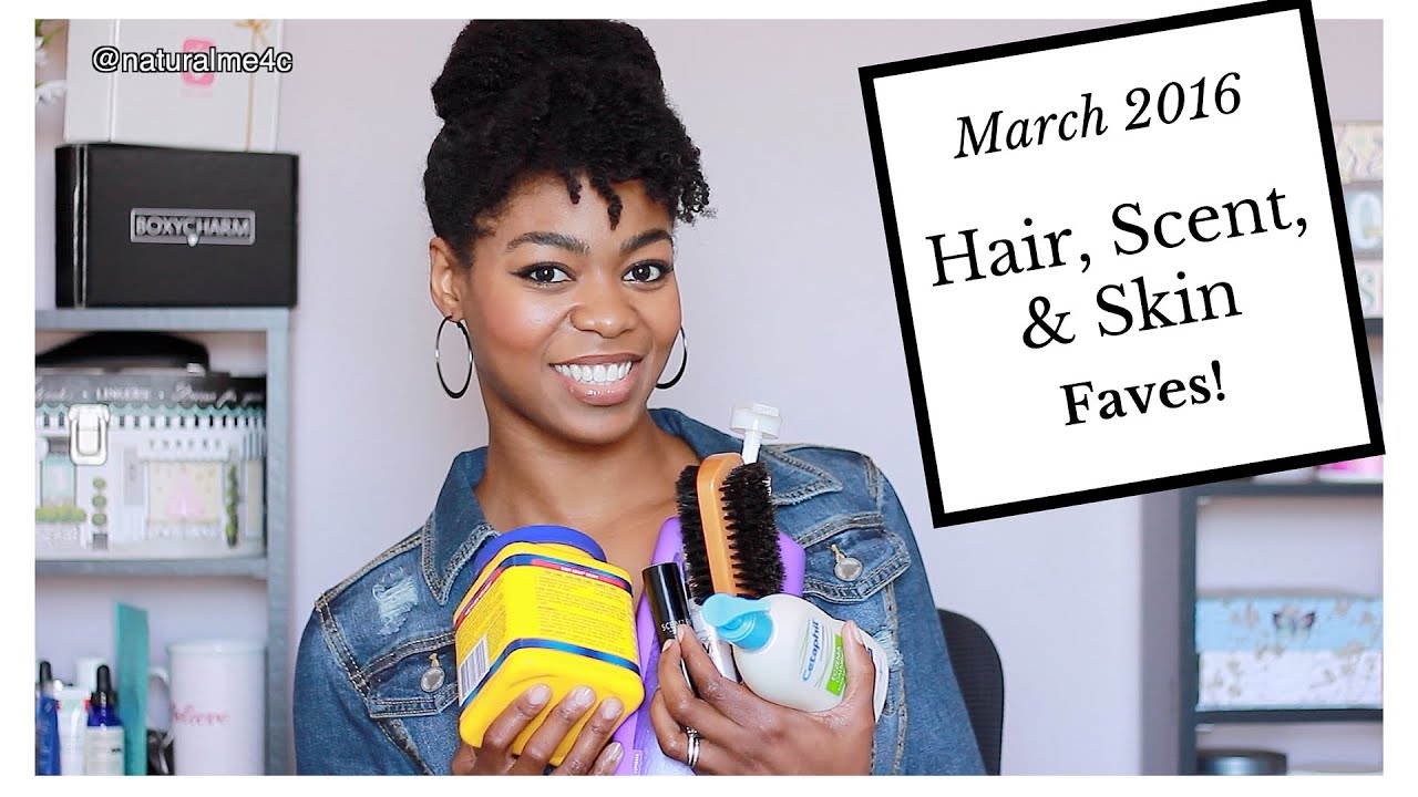 March 2016 Hair, Scent, & Skin Faves! (Scentbird, Loreal, Cornstarch?!? & More!) - 4C Natural Hair
