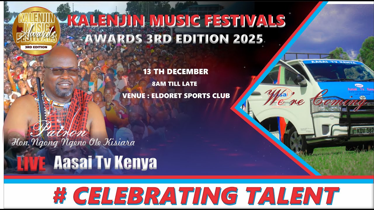 KALENJIN MUSIC FESTIVAL AWARDS 2025 - LIVE FROM ELDORET SPORTS CLUB