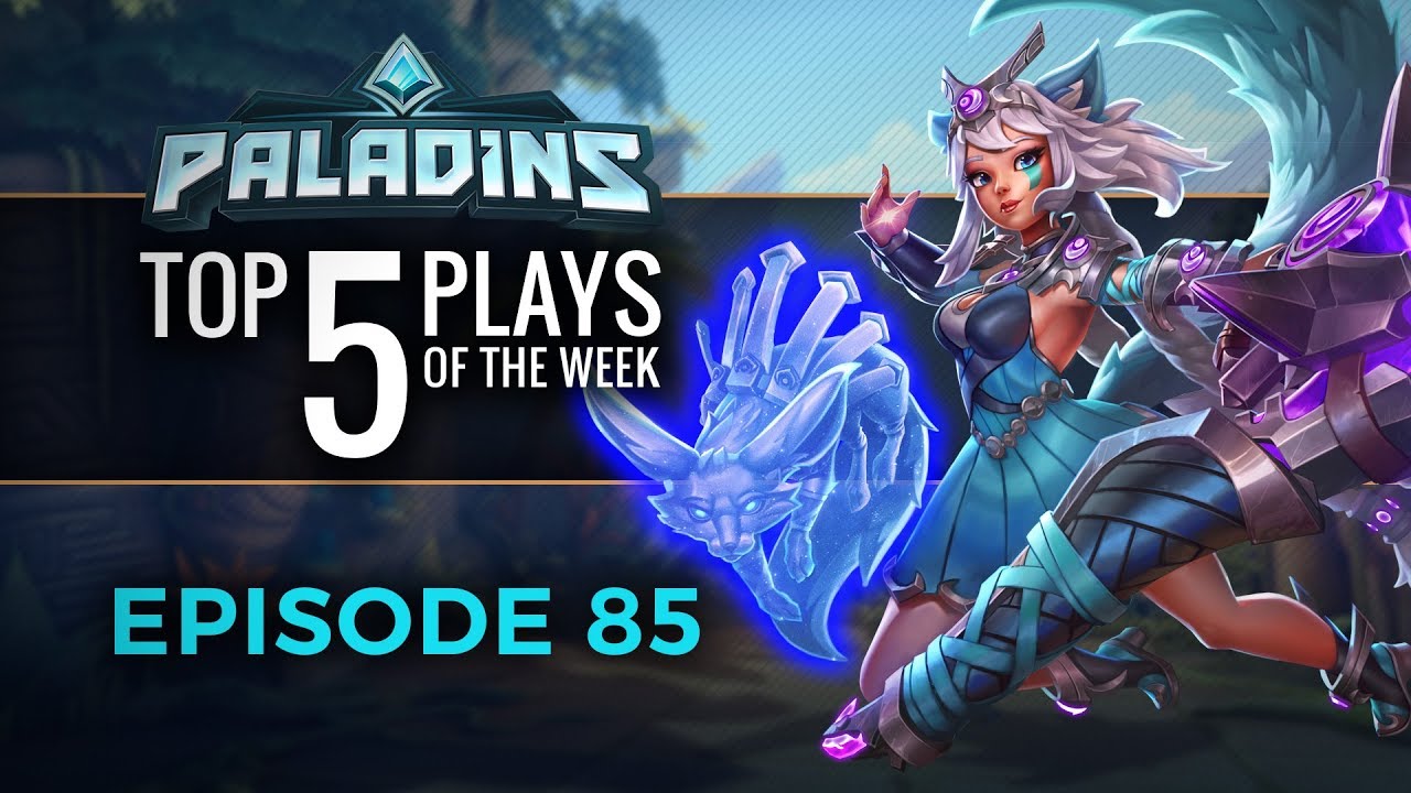 Paladins - Top 5 Plays #85