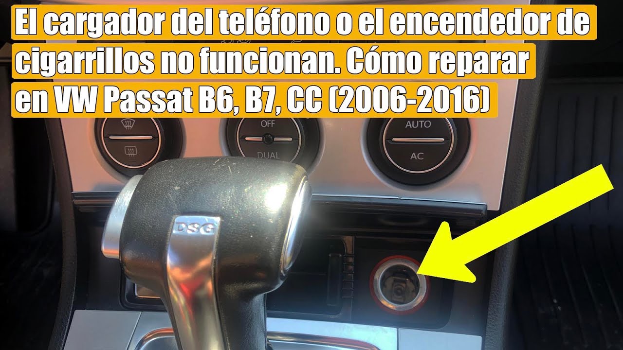 El cargador del teléfono o el encendedor de cigarrillos no funcionan Cómo reparar VW Passat B6 B7 CC