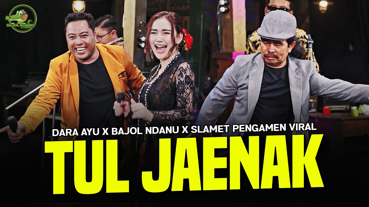 TUL JAENAK  - Slamet Pengamen X Dara Ayu X Bajol Ndanu | Lembayung Music (Official Music Video)