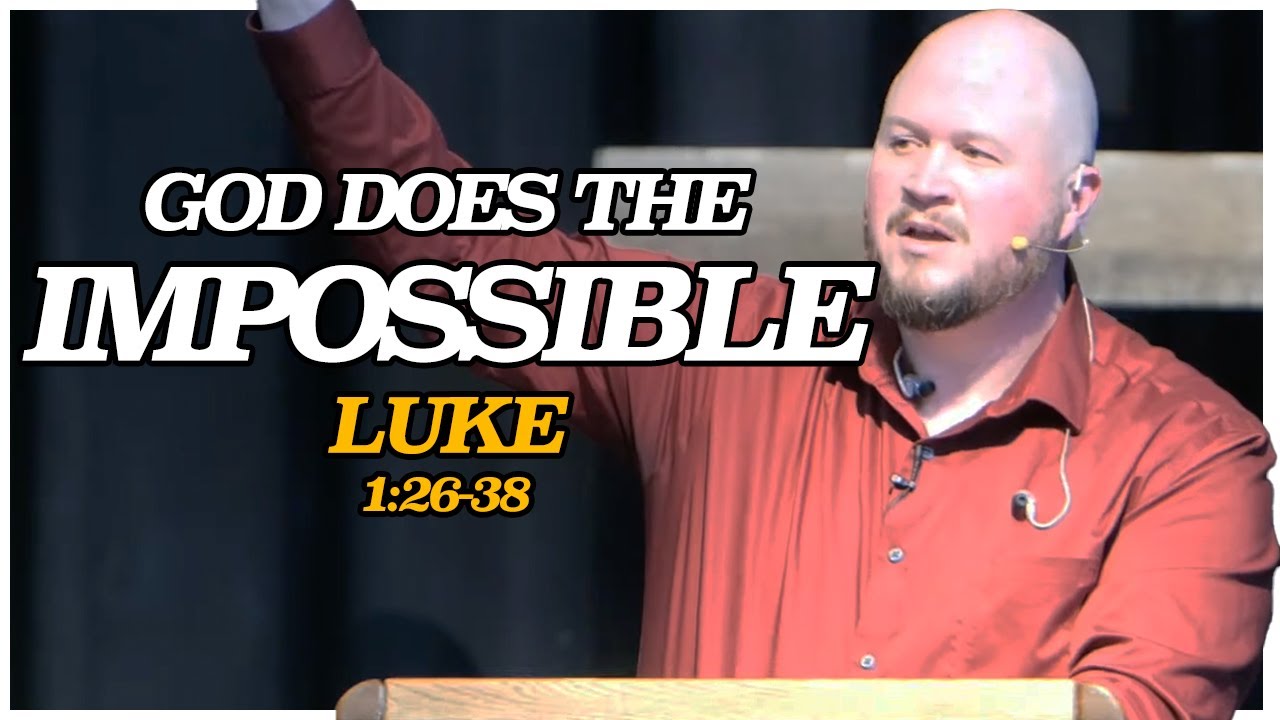 God Does the Impossible | Sermon 12/14/2025