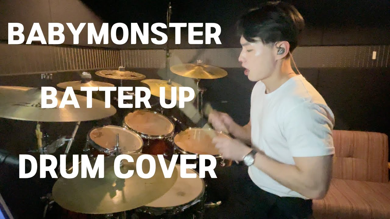 BABYMONSTER - BATTER UP (DRUM COVER)