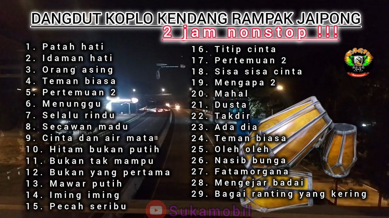 DANGDUT KOPLO KENDANG RAMPAK JAIPONG AUDIO BENING BASS MANTAP BOSS