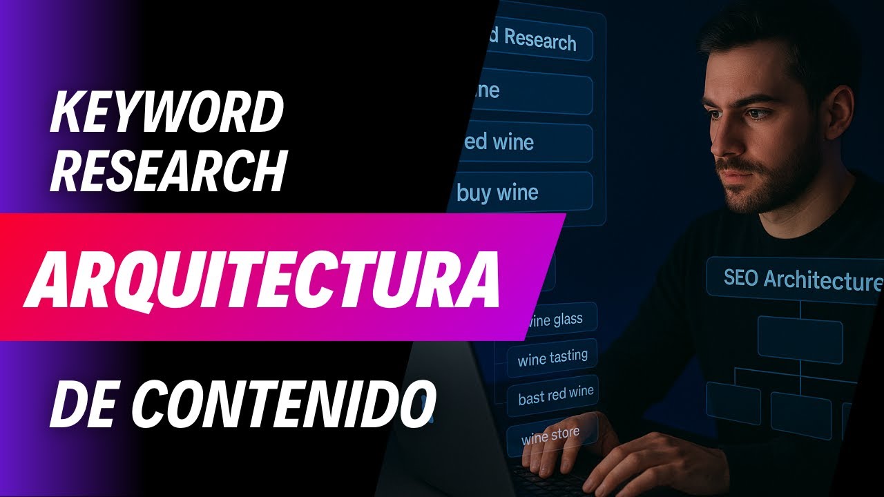 ¿Cómo hacer un Keyword Research 🔍 y Crear la Arquitectura SEO PERFECTA? - Ejemplo real web licores