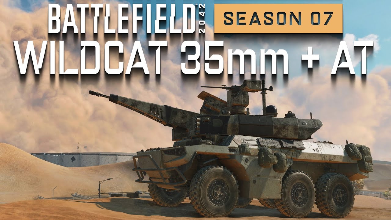 Battlefield 2042  / Wildcat 35mm + AT Missiles / Season 7