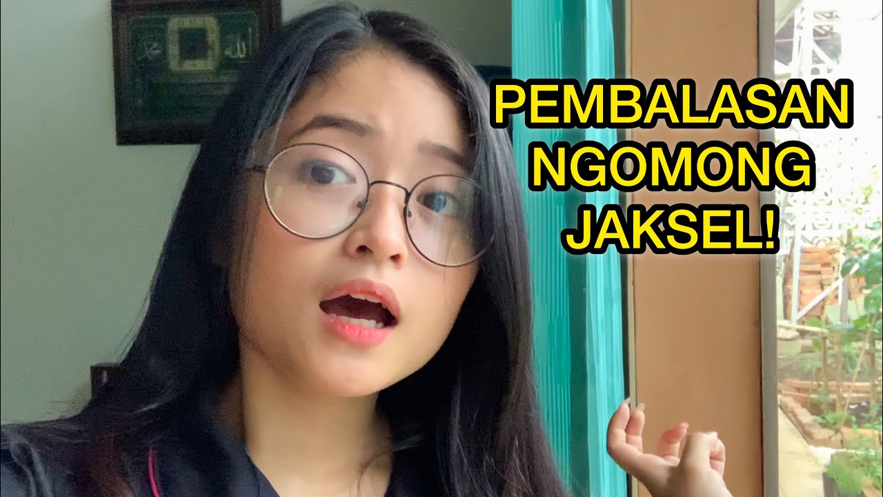PEMBALASAN NGOMONG ANAK JAKSEL! Noe kesel parah woi