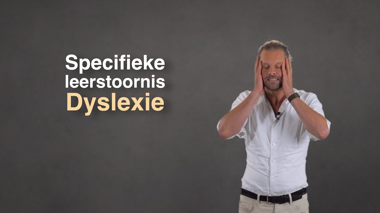 Specifieke leerstoornis: Dyslexie - Passend onderwijs & SEN Deel 10d