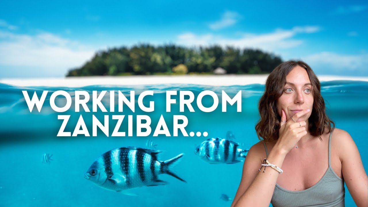 Zanzibar as a Digital Nomad: Is it WORTH IT?