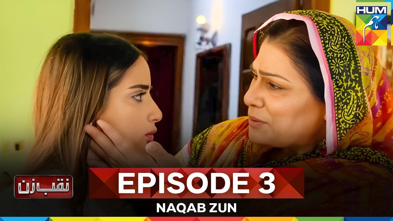 Naqab Zun Episode 3