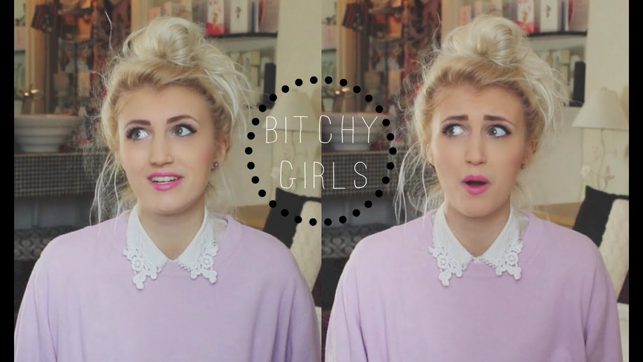 Advice: Bitchy Girls