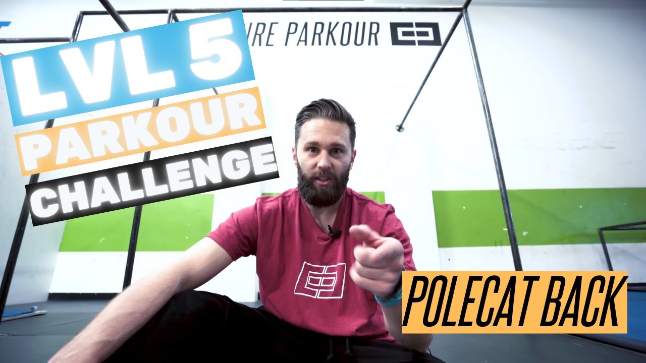 Level 5 Parkour Challenges - Polecat Back