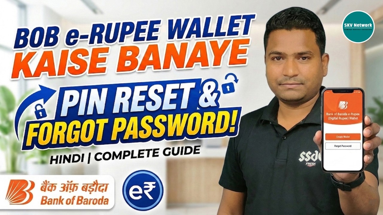Bank of Baroda e-Rupee Wallet Account Kaise Banaye | Wallet PIN Reset & Forgot Password Kaise Kare?