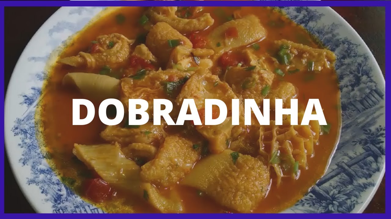 COMO FAZER DOBRADINHA ( OU BUCHO DE BOI) SIMPLES E DELICIOSA! - CANAL APRENDIZ / 586