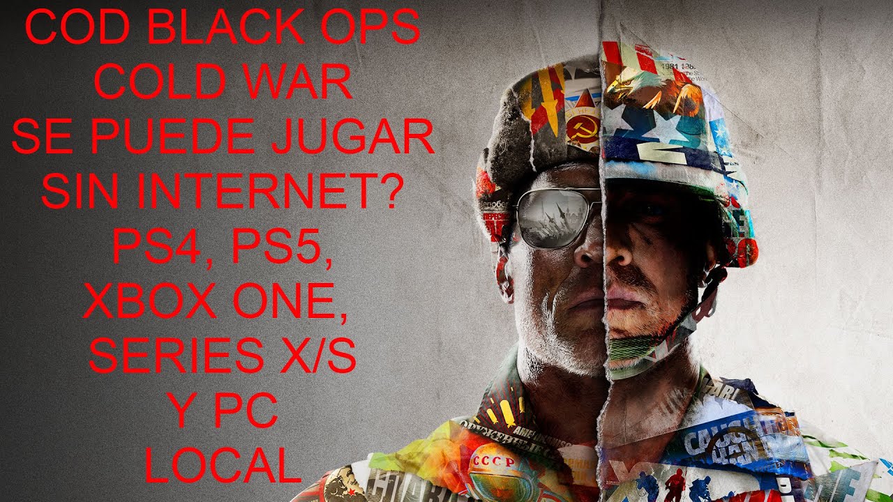 COD BLACK OPS COLD WAR SE PUEDE JUGAR SIN INTERNET? DEMOSTRANDO LA VERDAD O MENTIRA DE LA CARATULA