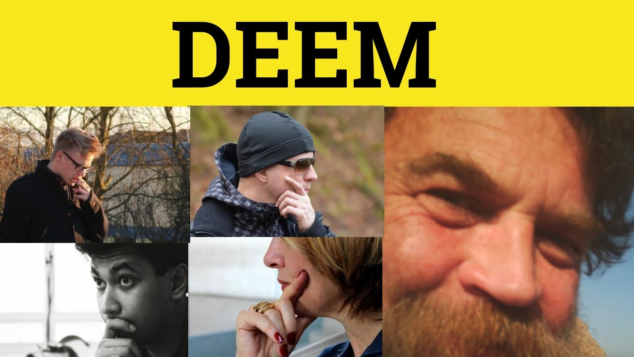 🔵 Deem - Deem Meaning - Deem Examples - Deem Defined - GRE 3500 Vocabulary