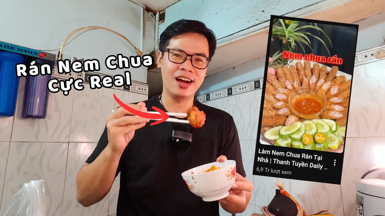 Tôi Làm Nem Chua Rán Theo Video 7 Triệu Lượt Xem