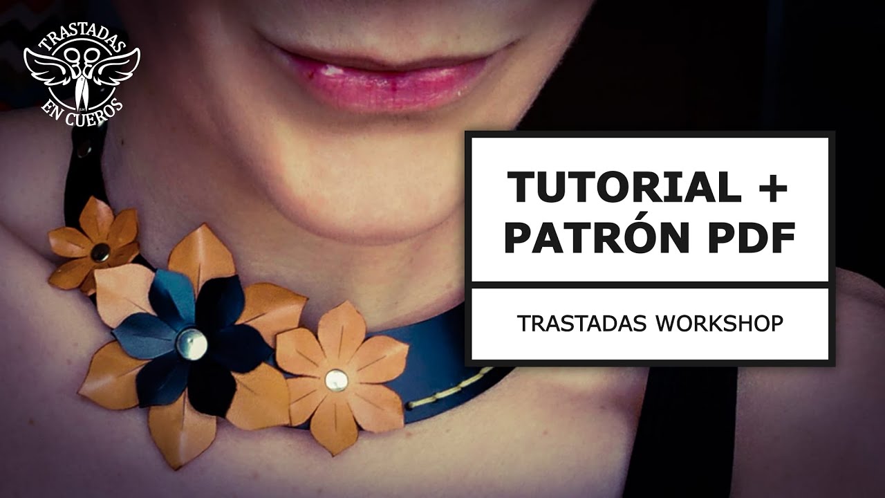 🔴  PATRÓN DE CUERO GRATIS. Cómo hacer un COLLAR de FLORES.
