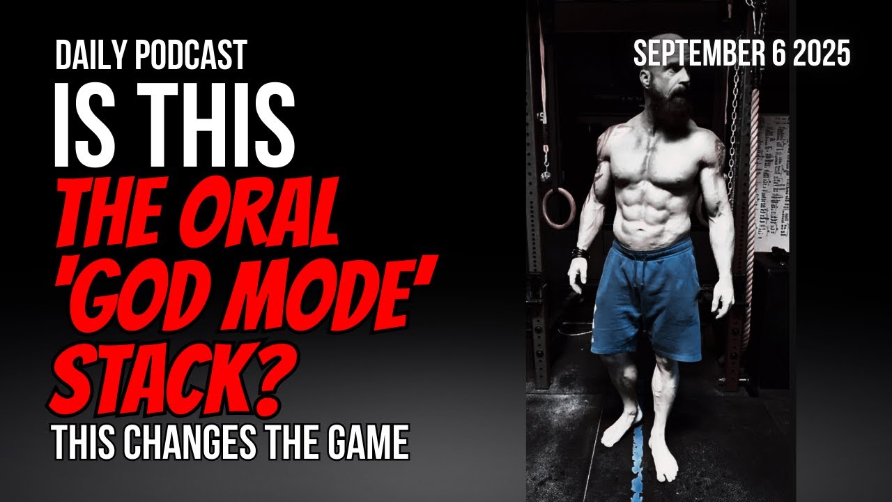 Is This The Oral 'God Mode' Stack? Unbreakable Podcast 246