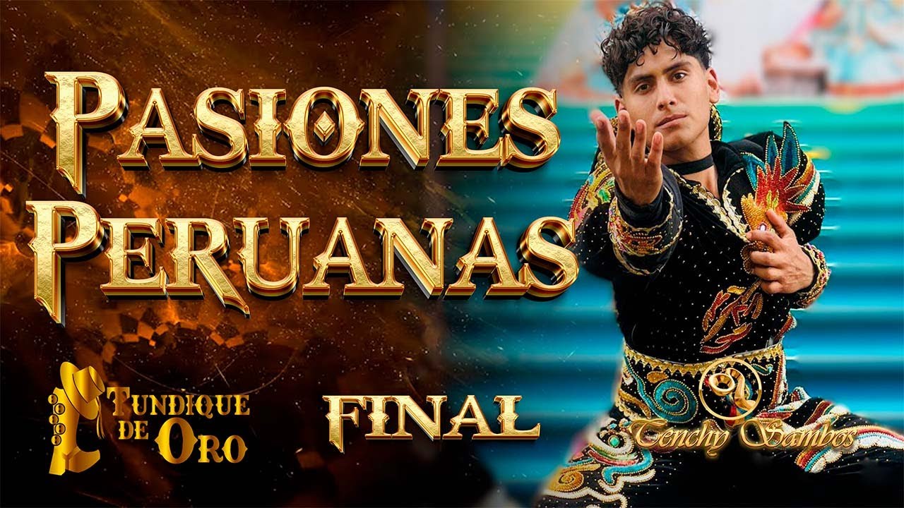 PASIONES PERUANAS ROMPEN EL ESCENARIO EN LA FINAL DEL TUNDIQUE DE ORO 2025 #pasionespueranas #viral